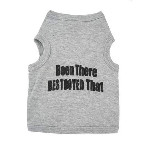 Been There Destroyed That Dog Tank - Gray